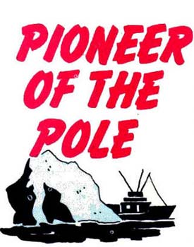Pioneer of the Pole! Click for the full page