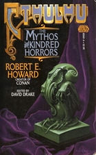Cthulhu: The Mythos and Kindred Horrors